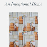 An Intentional Home by Caitlin Creer - Foundation Goods