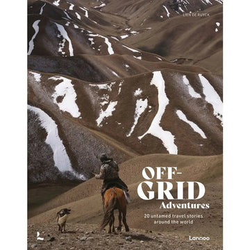 Off - Grid Adventures by Lien De Ruyck - Foundation Goods